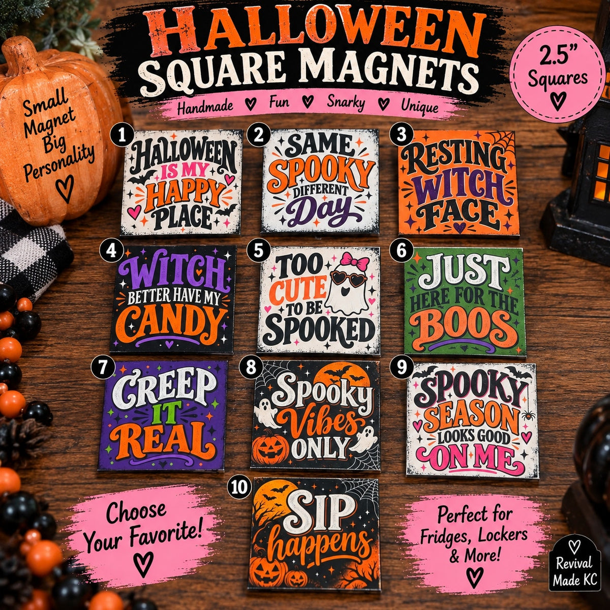 Handmade Halloween Magnets 2.5" - Funny Spooky Snarky - Choose Your Design