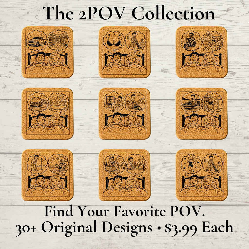 Funny Cork Coaster | Weekend Escape | Couples Gift | 2 Points of View