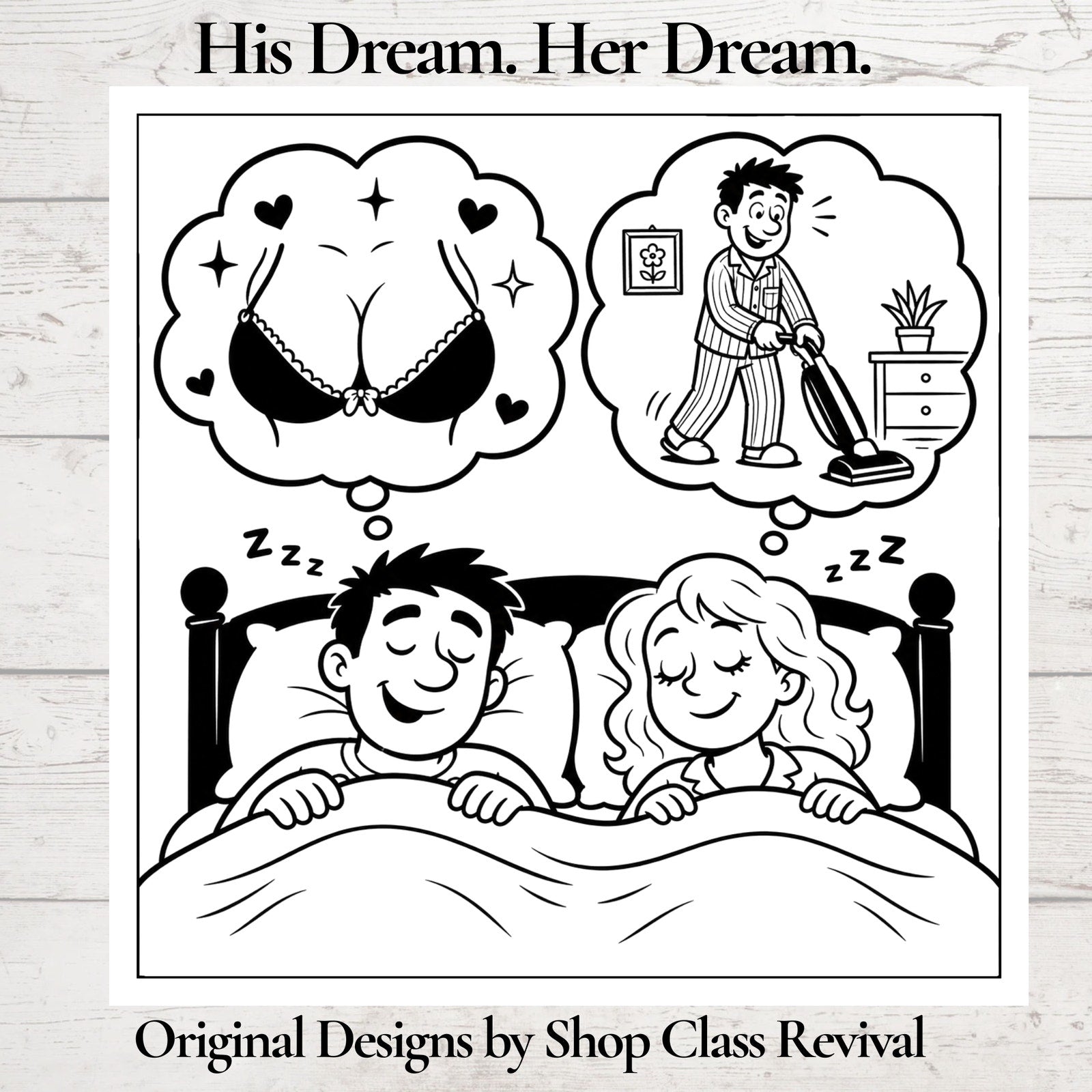 Funny Couples Coaster | His Dream, Her Dream | Available in Cork, Slate & Ceramic | 2 Points of View